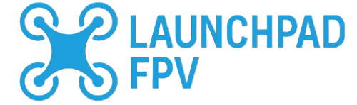 LaunchpadFPV